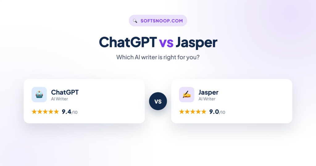ChatGPT Vs Jasper: Which AI Writer Is Right for You?
