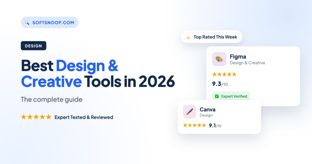 Best Design & Creative Tools in 2026: The Complete Guide