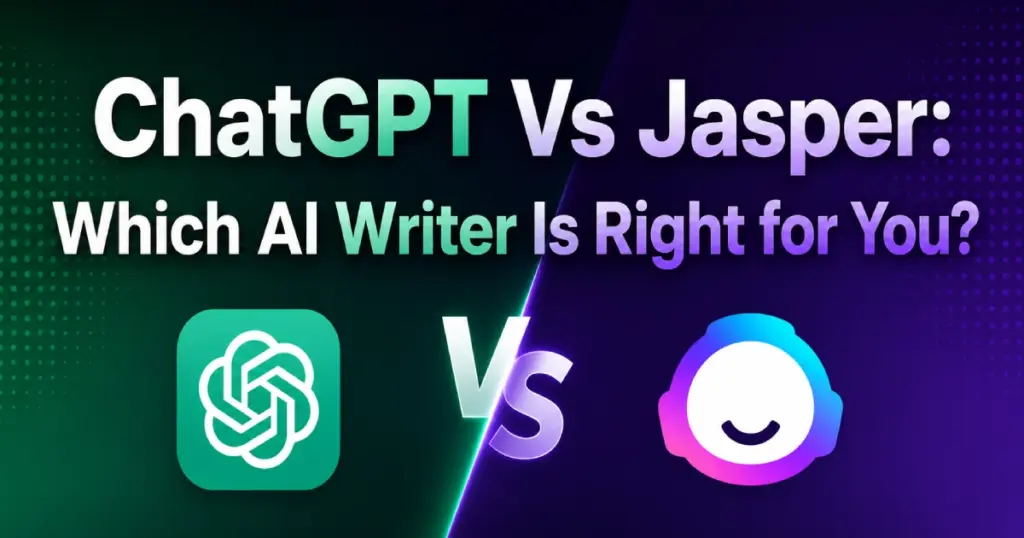 ChatGPT Vs Jasper